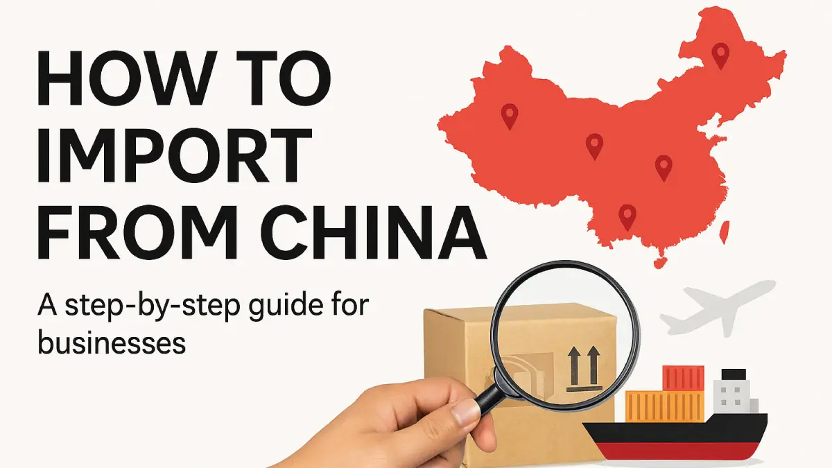 Visual guide for how to import from China, showing a map, cargo ship, cardboard box, and magnifying glass